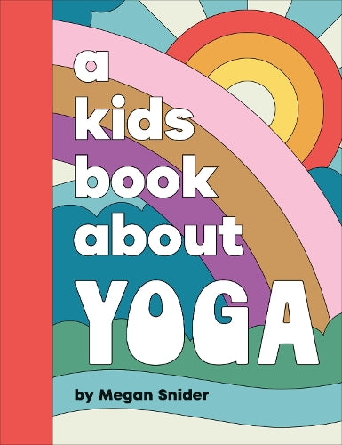 A Kids Book About Yoga