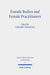 Female Bodies and Female Practitioners