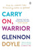 Carry On, Warrior