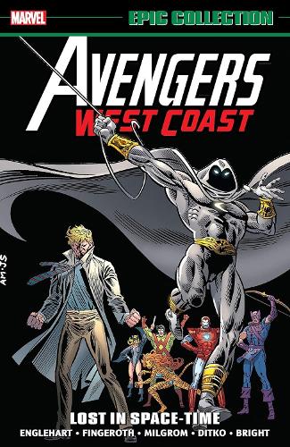 Avengers West Coast Epic Collection: Lost In Space-Time