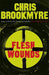 Flesh Wounds