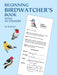 Beginning Birdwatcher's Book