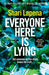 Everyone Here is Lying