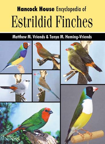 Encyclopedia of Estrildid Finches