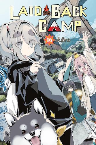 Laid-Back Camp, Vol. 16: Volume 16 (LAID BACK CAMP GN