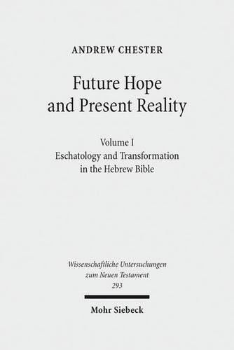 Future Hope and Present Reality