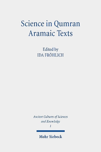 Science in Qumran Aramaic Texts