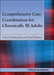 Comprehensive Care Coordination for Chronically Ill Adults