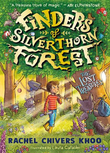 Finders of Silverthorn Forest: The Lost Treasures