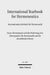 International Yearbook for Hermeneutics / Internationales Jahrbuch für Hermeneutik