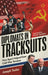 Diplomats in Tracksuits