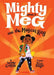 Mighty Meg 1: Mighty Meg and the Magical Ring