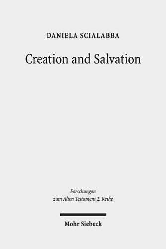Creation and Salvation