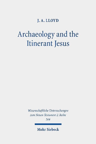 Archaeology and the Itinerant Jesus