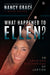 What Happened to Ellen?