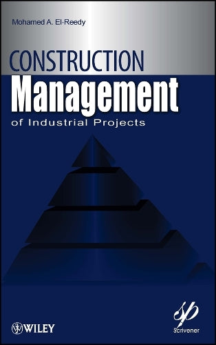 Construction Management for Industrial Projects