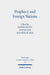 Prophecy and Foreign Nations
