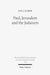 Paul, Jerusalem and the Judaisers
