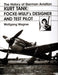 The History of German Aviation: Kurt Tank