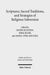 Scriptures, Sacred Traditions, and Strategies of Religious Subversion