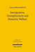 Immigration, Unemployment and Domestic Welfare