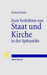 Zum Verhältnis von Staat und Kirche in der Spätantike