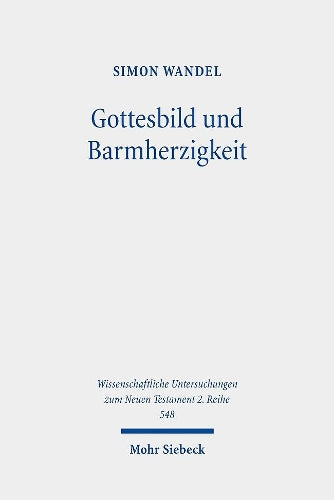 Gottesbild und Barmherzigkeit