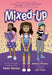 Mixed-Up