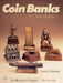 Coin Banks by Banthrico™