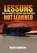 Lessons Not Learned
