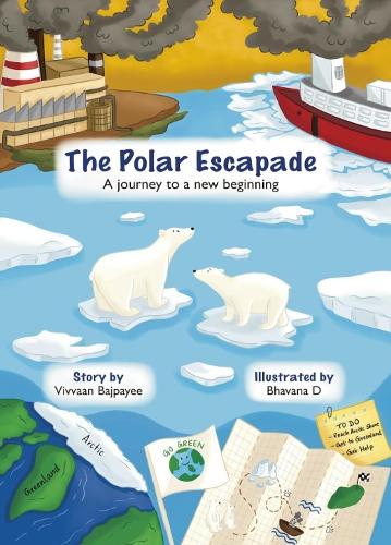 The Polar Escapade