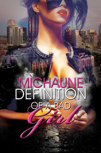 Definition of a Bad Girl