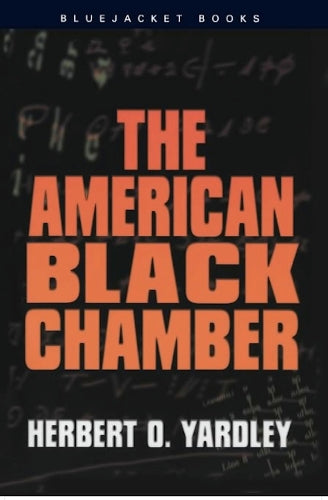 The American Black Chamber (Bluejacket Books