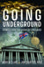 Going Underground