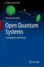 Open Quantum Systems