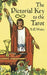 The Pictorial Key to the Tarot