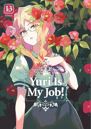 Yuri is My Job! 13 (YURI IS MY JOB GN