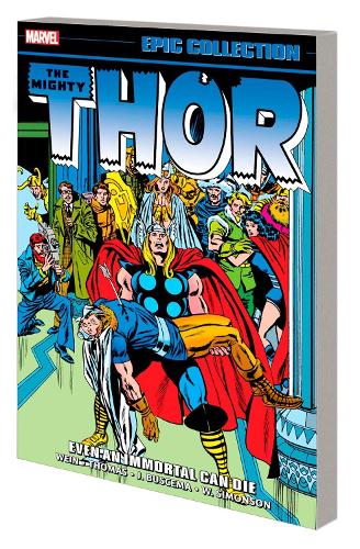 Thor Epic Collection: Even an Immortal Can Die (Thor, 9