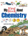 My First Book About Chemistry