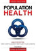 Population Health: Management, Policy, And Technology