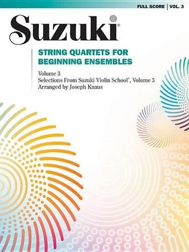 String Quartets for Beginning Ensembles, Volume 3