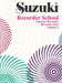 Suzuki Recorder School (Soprano Recorder) Vol. 2
