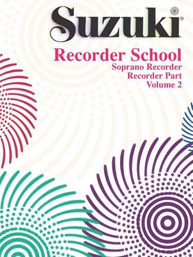 Suzuki Recorder School (Soprano Recorder) Vol. 2