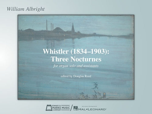 Whistler 1834-1903 - Three Nocturnes