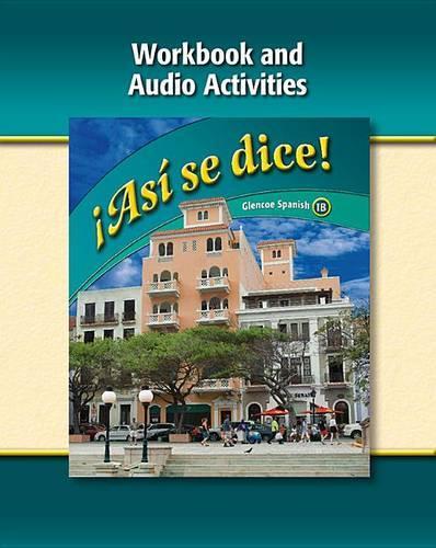 ¡así Se Dice! Level 1b, Workbook and Audio Activities