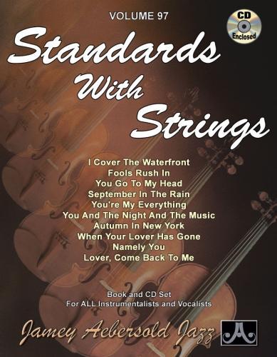 Volume 97: Standards With Strings (with Free Audio CD)