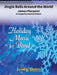 Jingle Bells Around the World