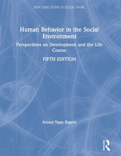 Human Behavior in the Social Environment