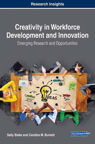 Creativity in Workforce Development and Innovation