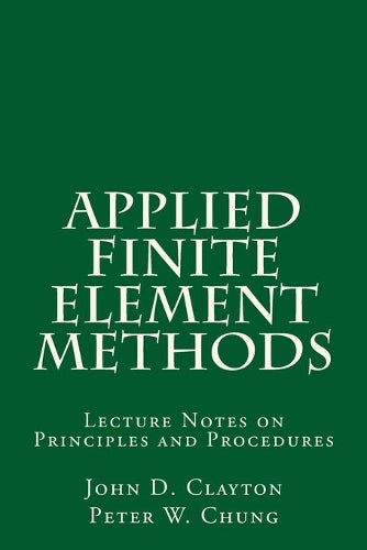 Applied Finite Element Methods